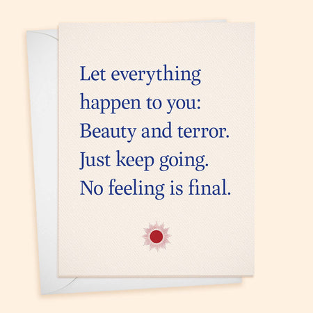 Let Everything Happen - Rilke