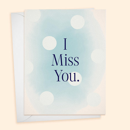 I Miss You