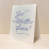 Get Well Soon!