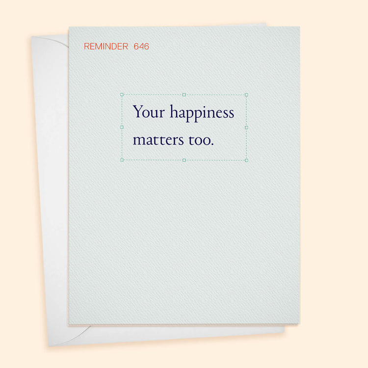 REM 646, Your Happiness Matters Too