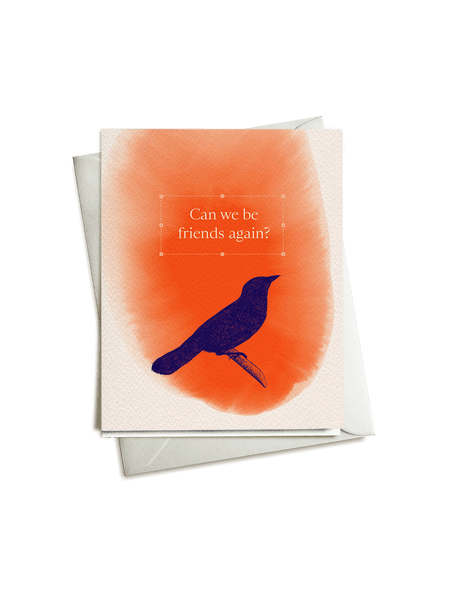 Can We Be Friends Again?