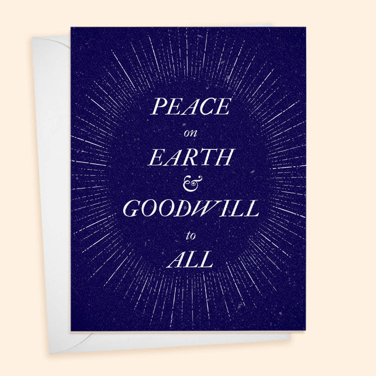 Peace on Earth and Goodwill to All