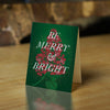 Be Merry and Bright